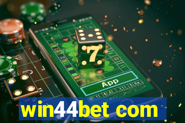 win44bet com